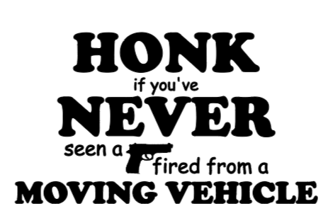 Honk If You've...